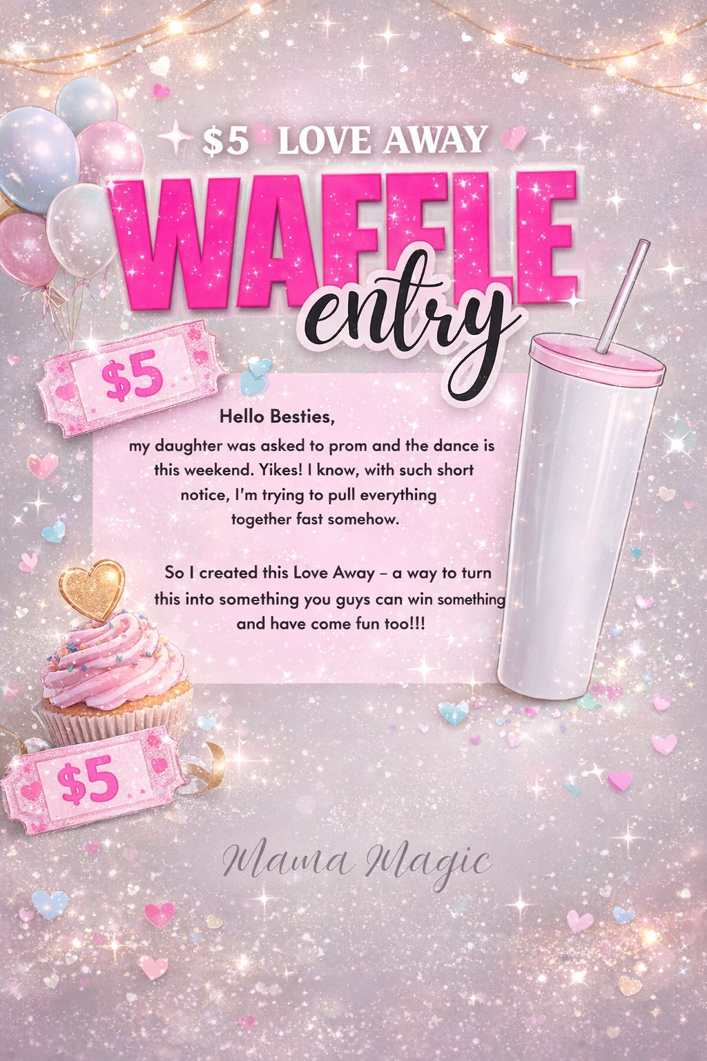 π $5 LOVE AWAY ENTRY π